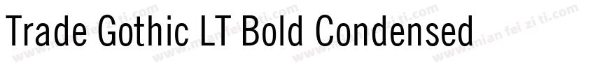 Trade Gothic LT Bold Condensed No字体转换